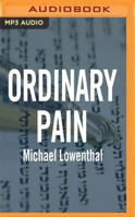 Ordinary Pain 1536625302 Book Cover