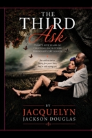 The Third Ask: Thirty-five years of choosing each other through every season B0H6SXCY6Y Book Cover