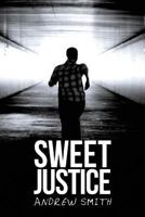 Sweet Justice 1503048616 Book Cover