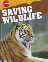 Saving Wildlife 1597712981 Book Cover