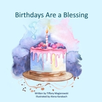 Birthdays Are a Blessing B0CCZYW1YT Book Cover