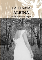 La Dama Albina 1471664198 Book Cover