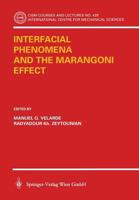 Interfacial Phenomena and the Marangoni Effect 3211836969 Book Cover