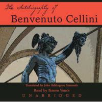 Vita di Benvenuto di Maestro Giovanni Cellini fiorentino, scritta, per lui medesimo, in Firenze B001R6BL7C Book Cover