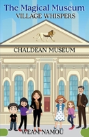 Village Whispers (The Magical Museum) 1945371161 Book Cover