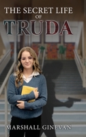 The Secret Life of Truda B0B19CF2WD Book Cover