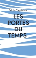 Les portes du temps (French Edition) 2322581933 Book Cover