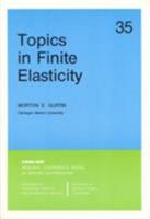 Topics of Finite Elasticity 0898711681 Book Cover
