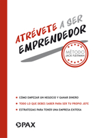 Atrévete a ser emprendedor 6079472481 Book Cover