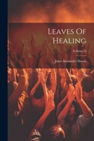 Leaves Of Healing; Volume 33 1021310808 Book Cover