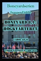 Boneyard 8,1: H�gkvarteret B09SW8BNG4 Book Cover
