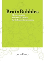 BrainBubbles: Photocopiable ESL/EFL Activities for Enhanced Autonomy 0557023327 Book Cover