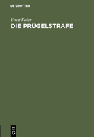 Die Prügelstrafe 3111169537 Book Cover