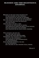 Blessed are the Righteous Journal: 100 Page Notebook/Diary 1499358024 Book Cover