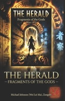 The Herald: Fragments Of The Gods (The Herald Series) B0GT1Q8H9H Book Cover