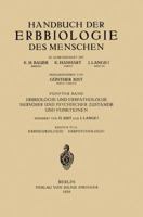 Erbbiologie Und Erbpathologie Nervoser Und Psychischer Zustande Und Funktionen: Erster Teil Erbneurologie . Erbpsychologie 3642890504 Book Cover