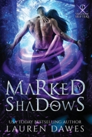 Marked by Shadows 1922353949 Book Cover