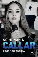 No me van a callar B09HH8RXS7 Book Cover