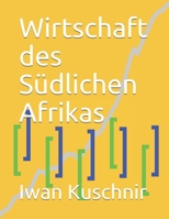 Wirtschaft Des S�dlichen Afrikas 1797770136 Book Cover