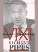 Vixi: Memoirs of a Non-Belonger 0300101651 Book Cover