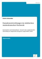 Fassadenentwicklungen Im Stadtischen Niederdeutschen Fachwerk 3838602293 Book Cover
