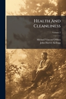 Health And Cleanliness, Volume 2... 127123579X Book Cover