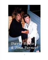 David Bowie and Tina Turner! 0368575756 Book Cover