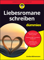 Liebesromane schreiben für Dummies 3527722688 Book Cover
