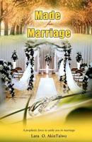 Made for Marriage 1477687289 Book Cover