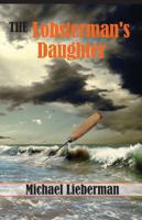 The Lobsterman's Daughter 1937875598 Book Cover