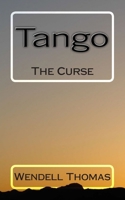 Tango: The Curse 1508590079 Book Cover