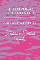 El Temporal del Infinito: Coraz 1549593358 Book Cover