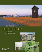 Developing Sustainable Planned Communities 0874209919 Book Cover