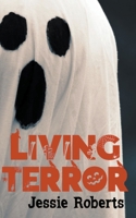 Living Terror B0CFWWGV4N Book Cover