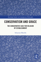 Conservatism and Grace 1032416904 Book Cover