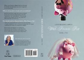 Love Beyond Labels: When Finances Flip 1965468012 Book Cover