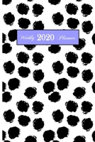 2020 Weekly Planner: 6 x 9 inch 150 Pages Year Months Weeks Calendar, Schedule, and Organizer plus Dot Grid Pages (January 2020 - December 2020) (Preppy Abstract Planners) 1697870821 Book Cover