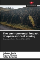 The environmental impact of opencast coal mining 6207717368 Book Cover