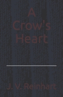 A Crow's Heart B0CJ48ZC67 Book Cover