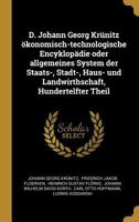 D. Johann Georg Kr�nitz �konomisch-Technologische Encyklop�die Oder Allgemeines System Der Staats-, Stadt-, Haus- Und Landwirthschaft, Hundertelfter Theil 0341150673 Book Cover