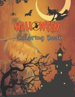 HALLOWEEN Coloring Book: Best Halloween Gift For Kids.8.5 by 11 inch pages B08HG7TQ57 Book Cover