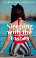 Sleeping with the Fishes 1987671295 Book Cover