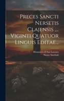 Preces Sancti Nersetis Clajensis, ... Viginti Quatuor Linguis Editae... 1022298356 Book Cover