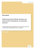 Kulturraumentwicklung Europas Aus Historischer Perspektive Im Aktuellen Kontext 395636855X Book Cover
