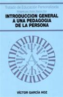 Introducción general a una Pedagogía de la persona 8432130117 Book Cover