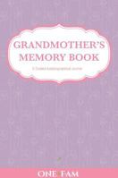 Grandmother's Memory Book 1912657031 Book Cover