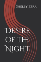 Desire of the Night B09TDZMVT2 Book Cover