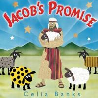 Jacob's Promise: A  Story About Faith 0976446065 Book Cover