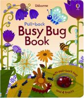 Pull Back Busy Bug Book (Pull Back)