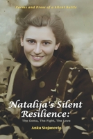 Natalija's Silent Resilience: The Coma, The Fight, The Love B0F23PQMY4 Book Cover